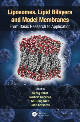 bokomslag Liposomes, Lipid Bilayers and Model Membranes