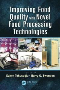bokomslag Improving Food Quality with Novel Food Processing Technologies