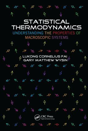 Lukong Cornelius Fai, Gary Matthew Wysin - Statistical Thermodynamics, Inbunden