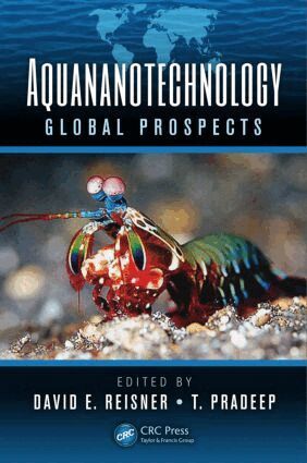 David E. Reisner, T. Pradeep - Aquananotechnology, Inbunden