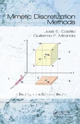 bokomslag Mimetic Discretization Methods