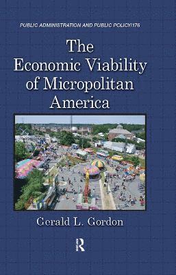 bokomslag The Economic Viability of Micropolitan America