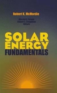 bokomslag Solar Energy Fundamentals