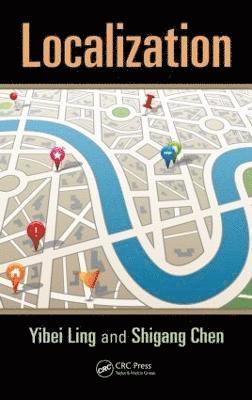 USA) Ling, Yibei (Telcordia Technologies, Piscataway, New Jersey, USA) Chen, Shigang (University of Florida, Gainsville - Localization, Inbunden