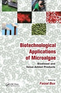bokomslag Biotechnological Applications of Microalgae
