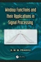 bokomslag Window Functions and Their Applications in Signal Processing