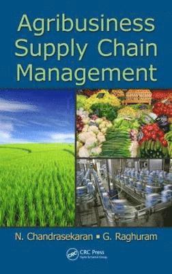 bokomslag Agribusiness Supply Chain Management