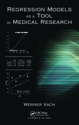 bokomslag Regression Models as a Tool in Medical Research