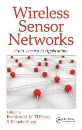 Ibrahiem M. M. El Emary, S. Ramakrishnan - Wireless Sensor Networks, Inbunden