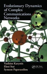 bokomslag Evolutionary Dynamics of Complex Communications Networks