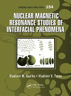 Nuclear Magnetic Resonance Studies of Interfacial Phenomena 1