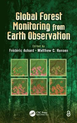 Global Forest Monitoring from Earth Observation 1