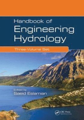 bokomslag Handbook of Engineering Hydrology (Three-Volume Set)