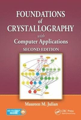 bokomslag Foundations of Crystallography with Computer Applications