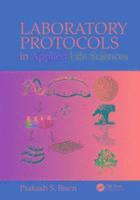 bokomslag Laboratory Protocols in Applied Life Sciences