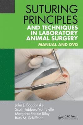 bokomslag Suturing Principles and Techniques in Laboratory Animal Surgery