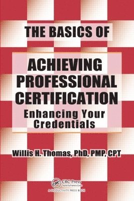 bokomslag The Basics of Achieving Professional Certification