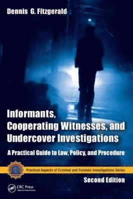 bokomslag Informants, Cooperating Witnesses, and Undercover Investigations