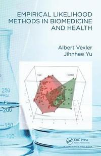 bokomslag Empirical Likelihood Methods in Biomedicine and Health