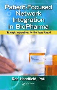 bokomslag Patient-Focused Network Integration in BioPharma