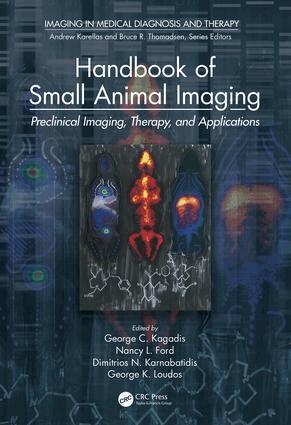 George C. Kagadis, Nancy L. Ford, Dimitrios N. Karnabatidis, George K. Loudos - Handbook of Small Animal Imaging, Inbunden