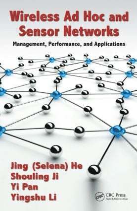 Jing (Selina) He, . Shouling Ji, Yingshu Li, Yi Pan, Shouling Ji, Mr. Shouling Ji - Wireless Ad Hoc and Sensor Networks, Inbunden