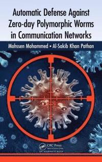 bokomslag Automatic Defense Against Zero-day Polymorphic Worms in Communication Networks