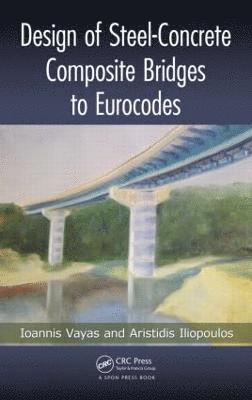 bokomslag Design of Steel-Concrete Composite Bridges to Eurocodes