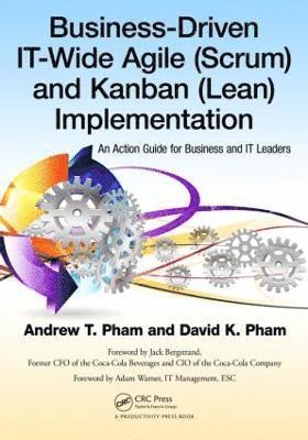 bokomslag Business-Driven IT-Wide Agile (Scrum) and Kanban (Lean) Implementation