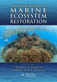 bokomslag Innovative Methods of  Marine Ecosystem Restoration