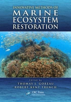 bokomslag Innovative Methods of Marine Ecosystem Restoration