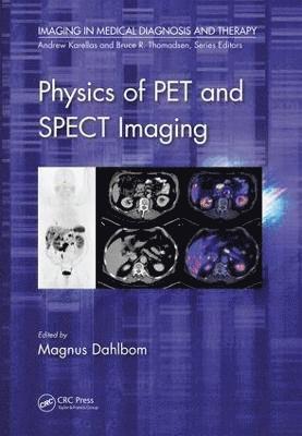 Physics of PET and SPECT Imaging 1