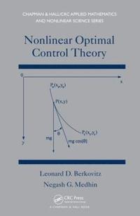 bokomslag Nonlinear Optimal Control Theory