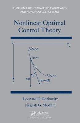 Nonlinear Optimal Control Theory 1