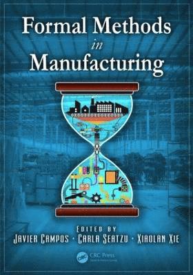 bokomslag Formal Methods in Manufacturing
