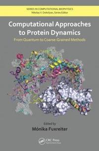 bokomslag Computational Approaches to Protein Dynamics