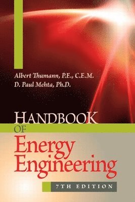 Handbook of Energy Engineering, Seventh Edition 1