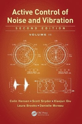 Active Control of Noise and Vibration: Volume 2 1