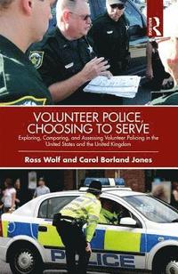 bokomslag Volunteer Police, Choosing to Serve