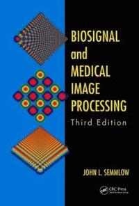 bokomslag Biosignal and Medical Image Processing