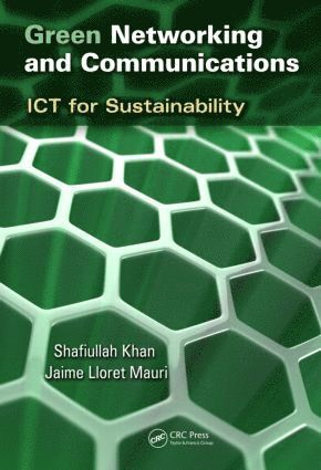 Shafiullah Khan, Jaime Lloret Mauri - Green Networking and Communications, Inbunden