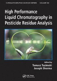 bokomslag High Performance Liquid Chromatography in Pesticide Residue Analysis