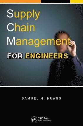 Supply Chain Management for Engineers