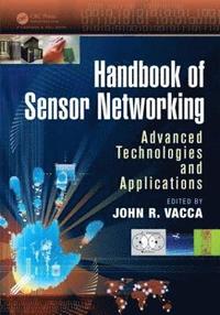 bokomslag Handbook of Sensor Networking