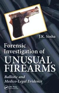 bokomslag Forensic Investigation of Unusual Firearms