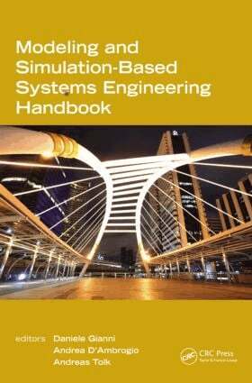 Daniele Gianni, Andrea D'Ambrogio, Andreas Tolk - Modeling and Simulation-Based Systems Engineering Handbook, Inbunden