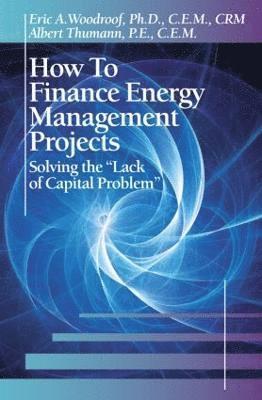 bokomslag How to Finance Energy Management Projects