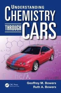 bokomslag Understanding Chemistry through Cars