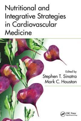 bokomslag Nutritional and Integrative Strategies in Cardiovascular Medicine