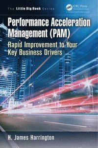 bokomslag Performance Acceleration Management (PAM)